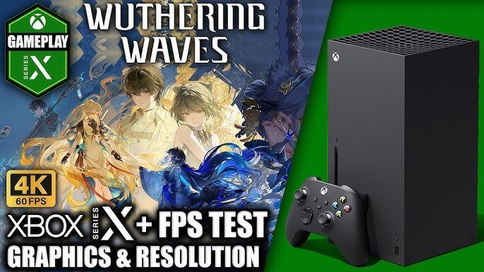 Wuthering Waves on Xbox Series X/S Review: